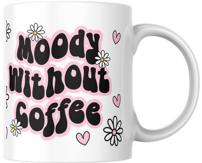 11oz Ceramic Mug Moody without coffee